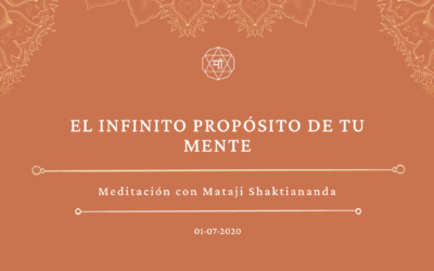 El infinito propósito de tu mente