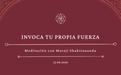 invoca tu propia fuerza