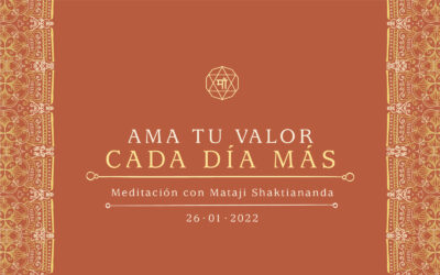 Ama tu valor cada día más