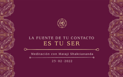 La fuente de tu contacto es tu Ser