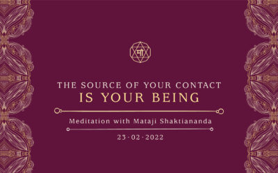 The Source of Your Contact Is Your Being