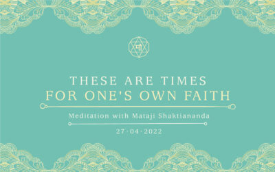 These Are Times for One’s Own Faith