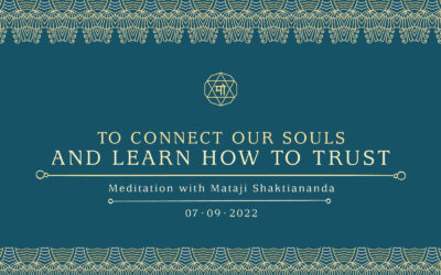 To Connect Our Souls and Learn How to Trust