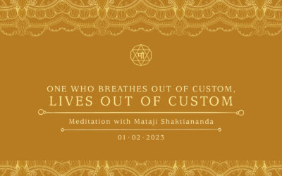 One who breathes out of custom, lives out of custom