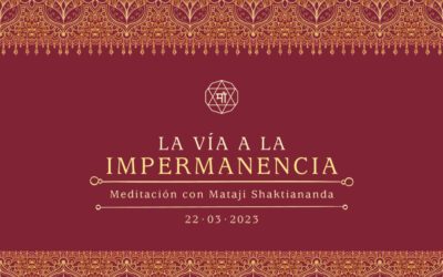 LA VÍA A LA IMPERMANENCIA