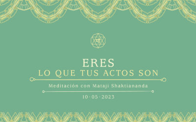 Eres lo que tus actos son