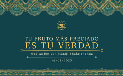 Tu fruto más preciado es tu verdad