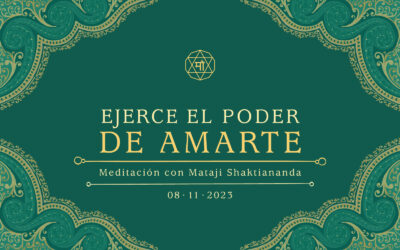 Ejerce el poder de amarte