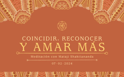 Coincidir, reconocer y amar más