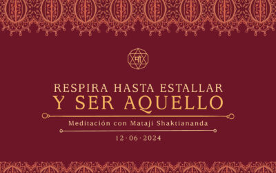 Respira hasta estallar y ser Aquello