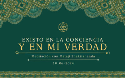 Existo en la Conciencia y en mi verdad