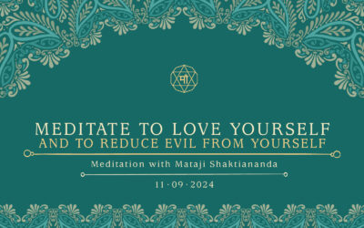 Meditate to Love Yourself and to Reduce Evil from Yourself