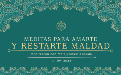 Meditas para amarte y restarte maldad