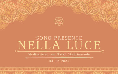Sono presente nella luce