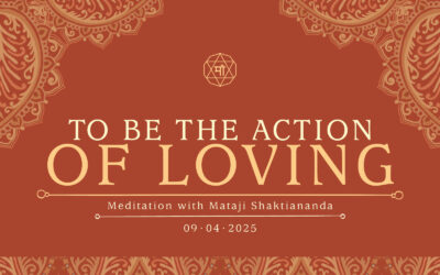 To Be the Action of Loving